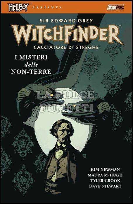 HELLBOY PRESENTA - SIR EDWARD GREY - WITCHFINDER - CACCIATORE DI STREGHE #     3: I MISTERI DELLE NON-TERRE